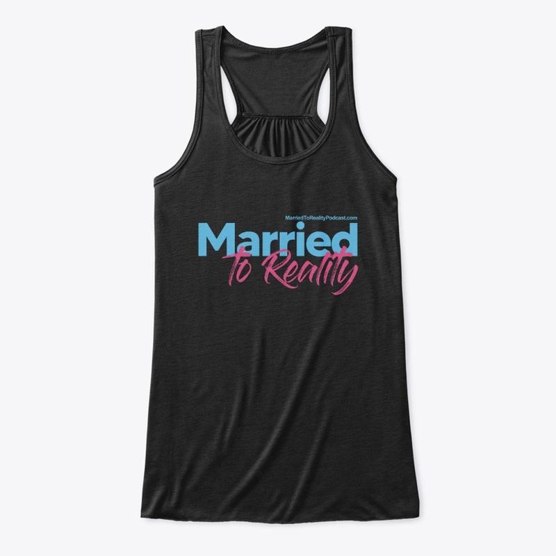 Married To Reality Tank